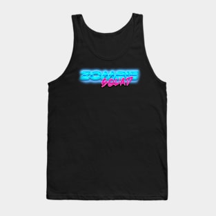 ZOMBIE SQUAD 80s Text Effects 6 Tank Top